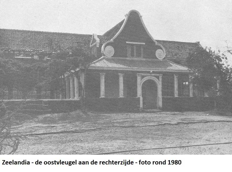 12. Zeelandia oostvleugel aan rechterzijde 1980